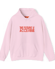 "The Future is Accessible" Hooded Sweatshirt - Adult