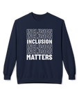 Inclusion Matters Crewneck Adult Sweatshirt