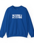 "The Future Is Accessible" Crewneck Sweatshirt - Adult
