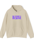 "The Future is Inclusive" Hooded Sweatshirt - Adult