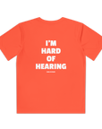 Youth Active Tee - I'm Hard of Hearing