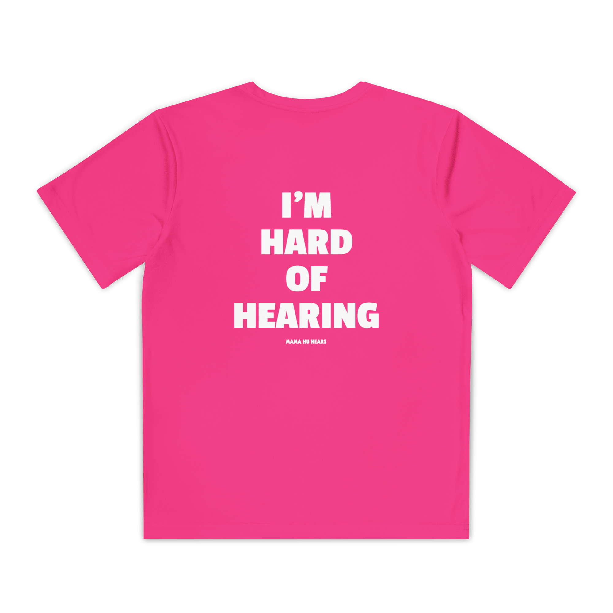 Youth Active Tee - I'm Hard of Hearing