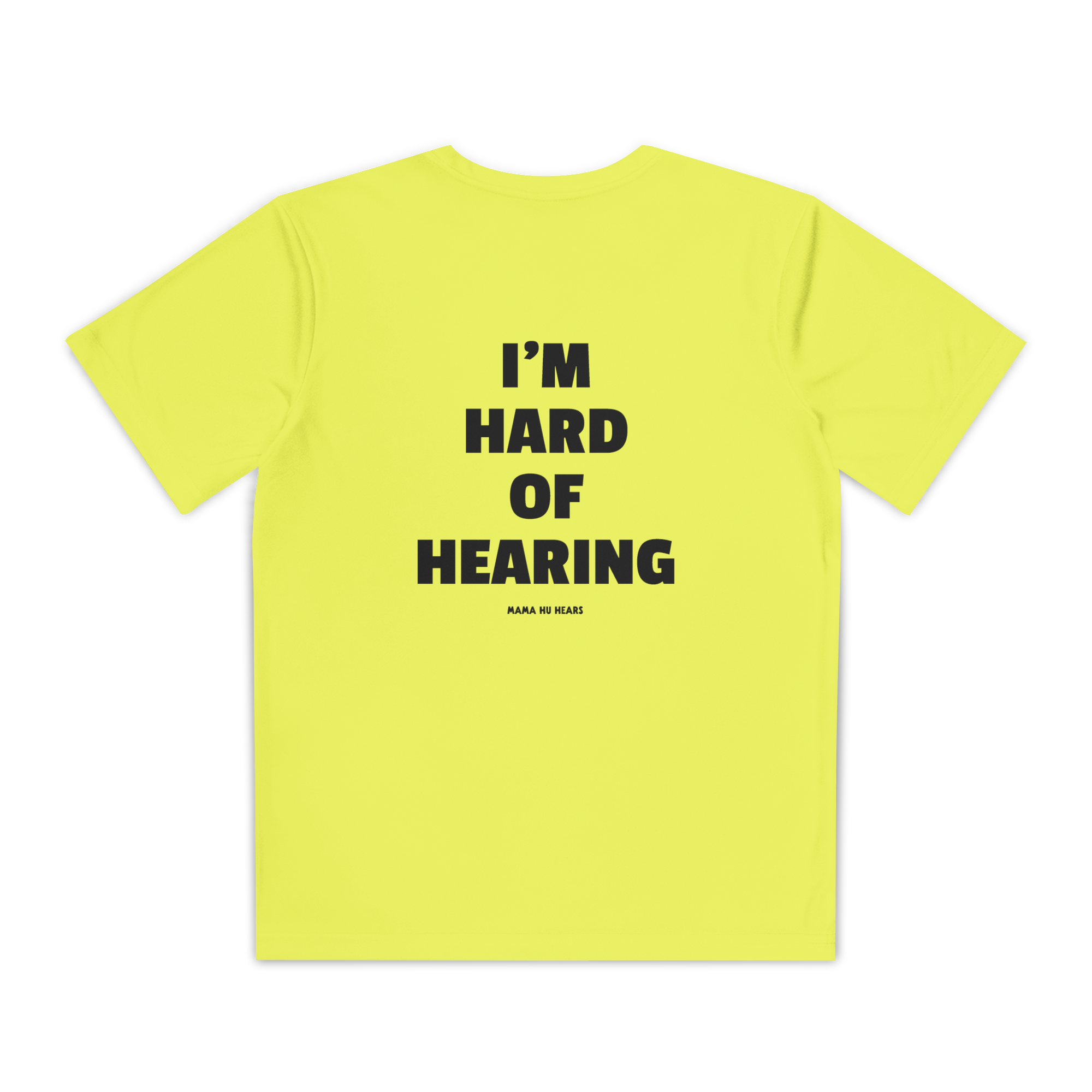 Youth Active Tee - I'm Hard of Hearing