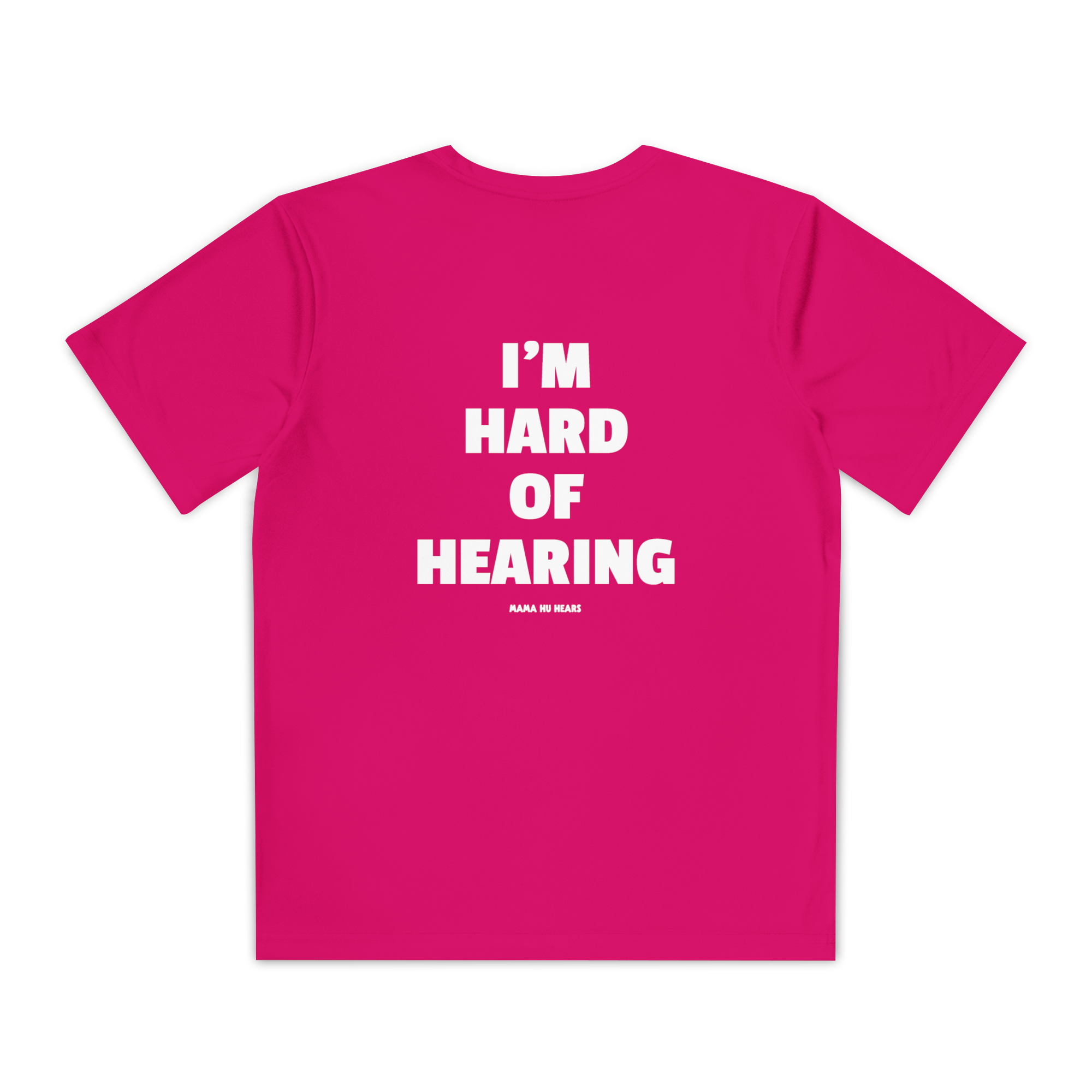 Youth Active Tee - I'm Hard of Hearing