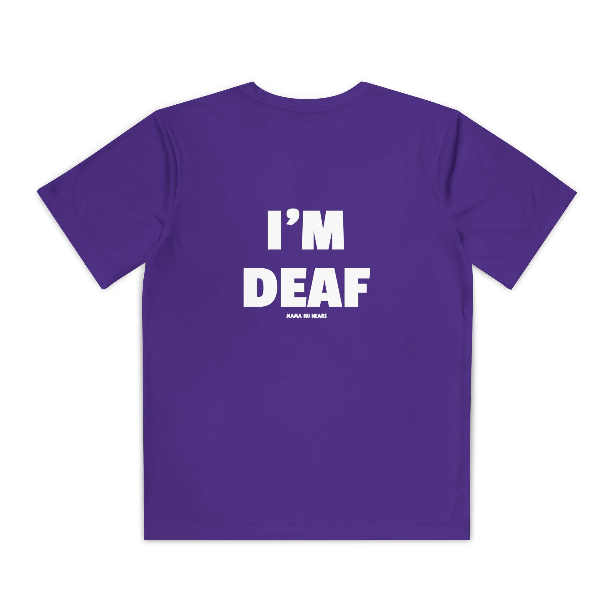 Youth Active Tee - I'm Deaf