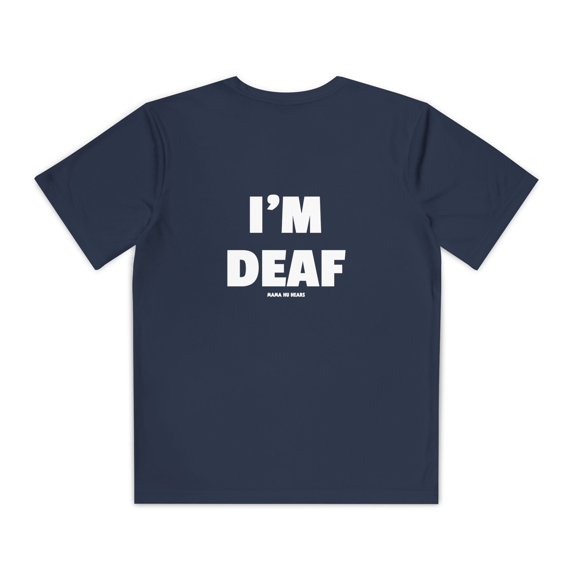 Youth Active Tee - I'm Deaf
