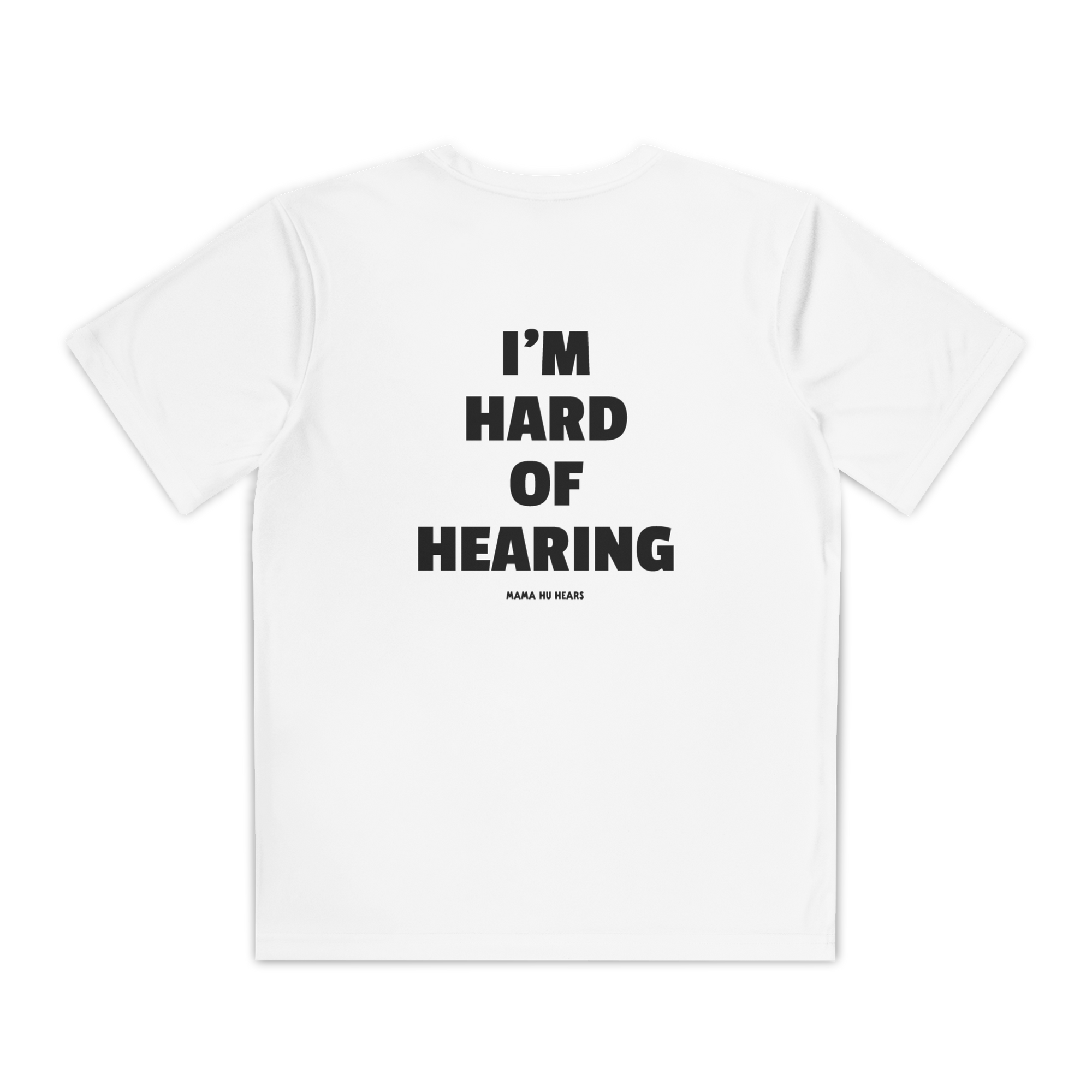 Youth Active Tee - I'm Hard of Hearing