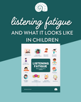 Signs & Symptoms of Listening Fatigue in Children