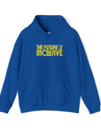 "The Future is Inclusive" Hooded Sweatshirt - Adult