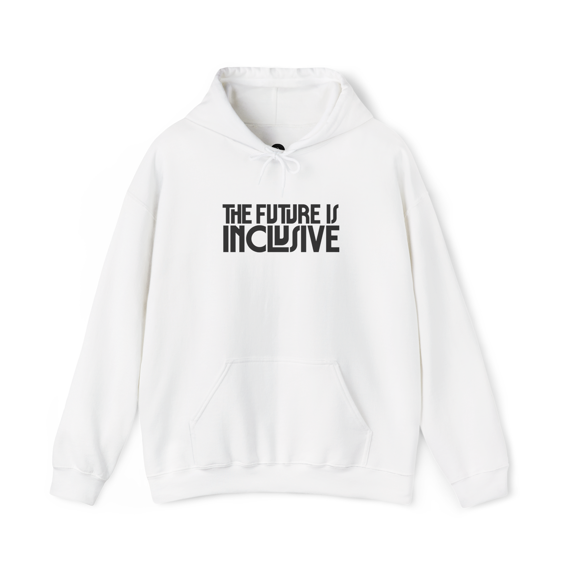 &quot;The Future is Inclusive&quot; Hooded Sweatshirt - Adult