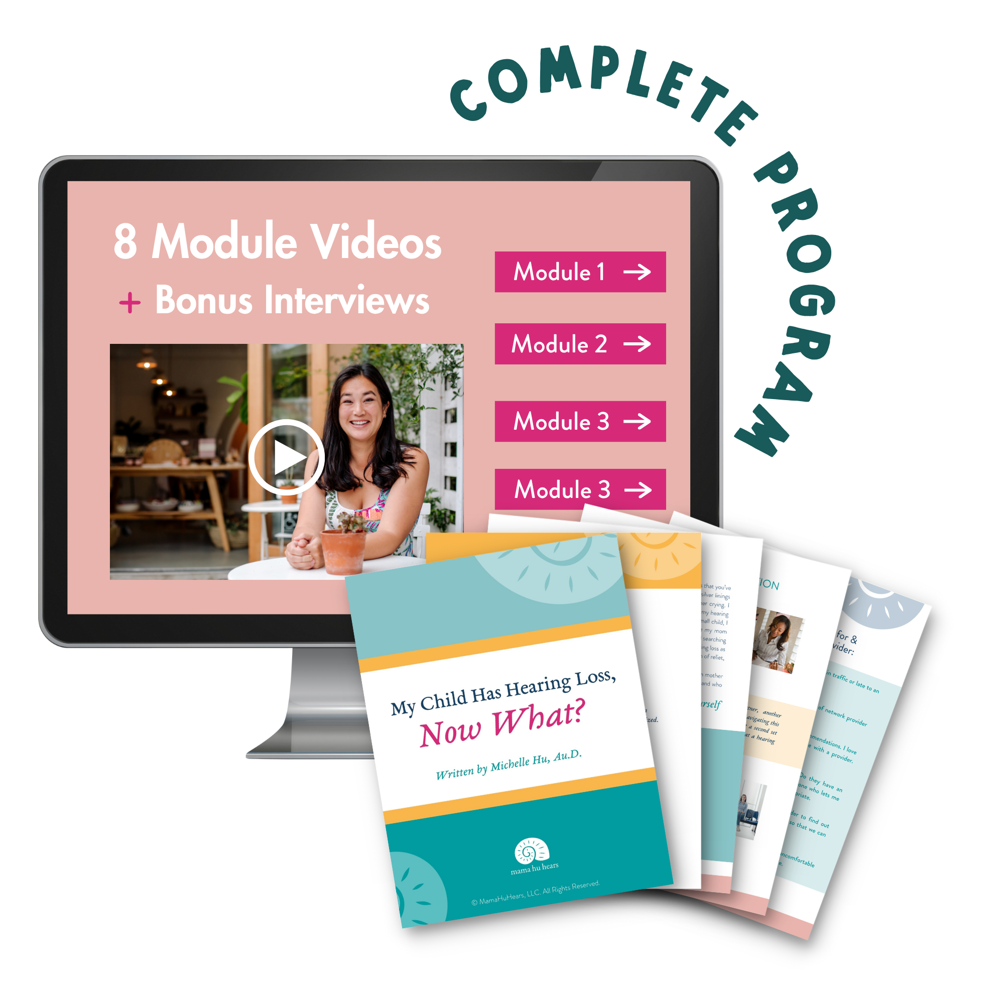The My Child Has Hearing Loss, Now What? video modules shown on a screen beside the printed parent guidebook.