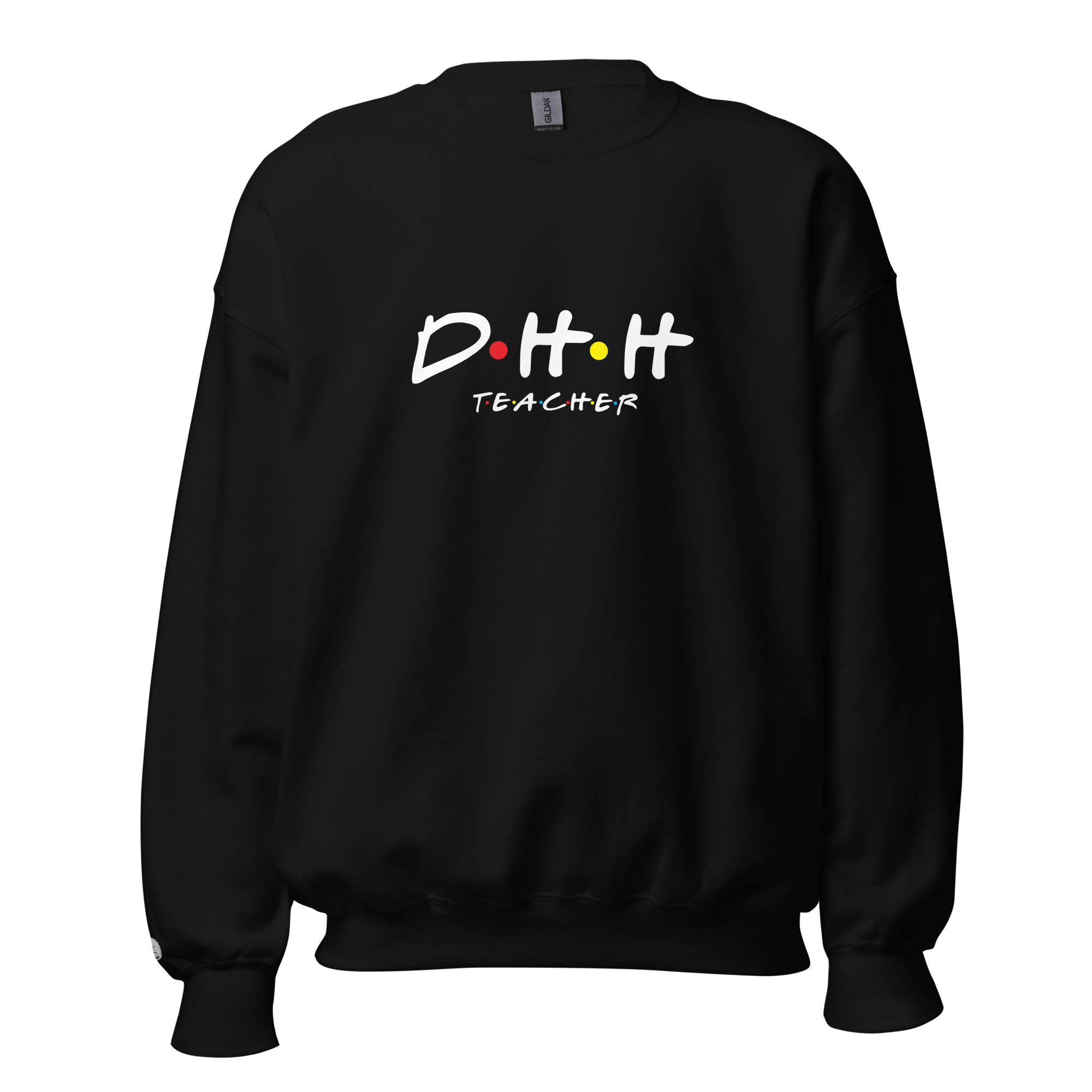 DHH Teacher Adult Sweatshirt